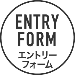 ENTRY FORM エントリーフォーム